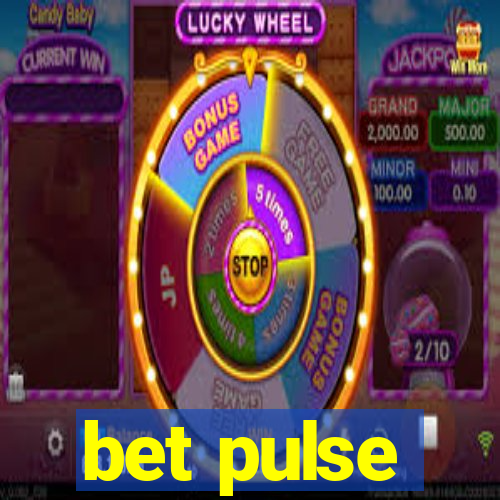 bet pulse